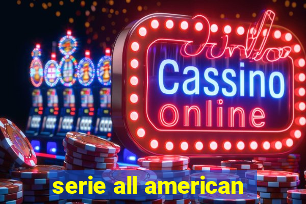 serie all american