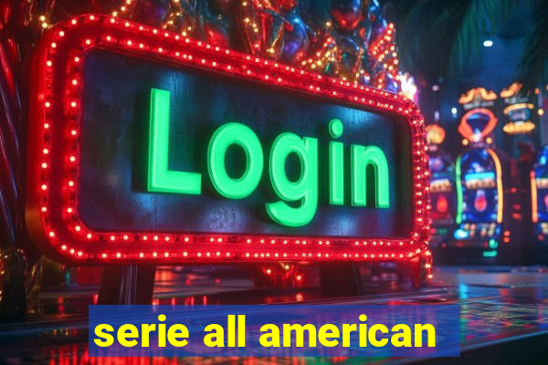 serie all american