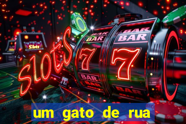 um gato de rua chamado bob filme netflix