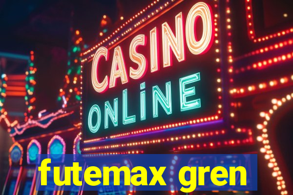 futemax gren