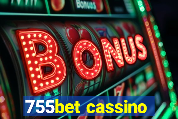 755bet cassino