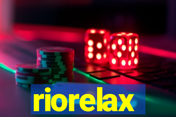 riorelax