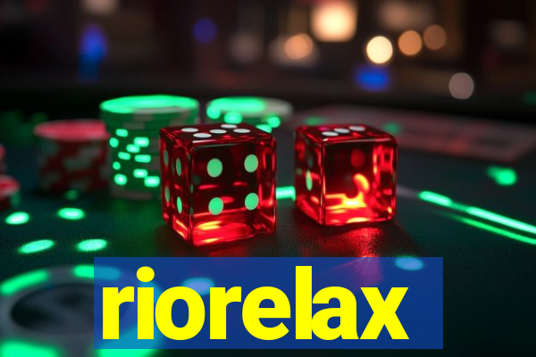 riorelax