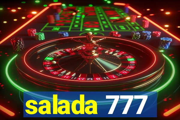 salada 777