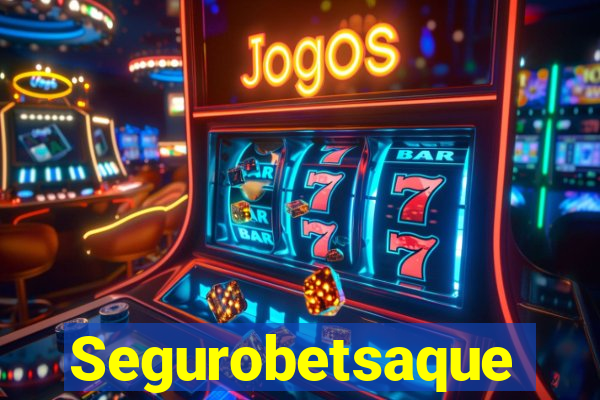 Segurobetsaque