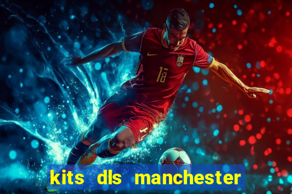 kits dls manchester united 2021