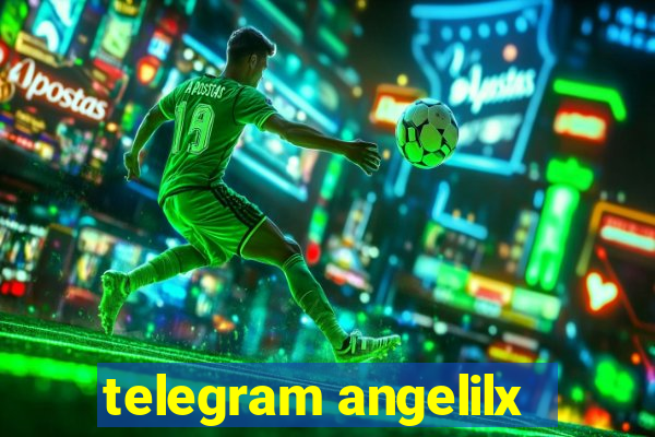 telegram angelilx