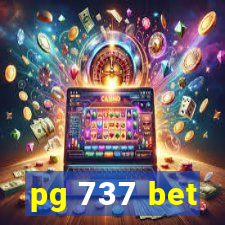 pg 737 bet