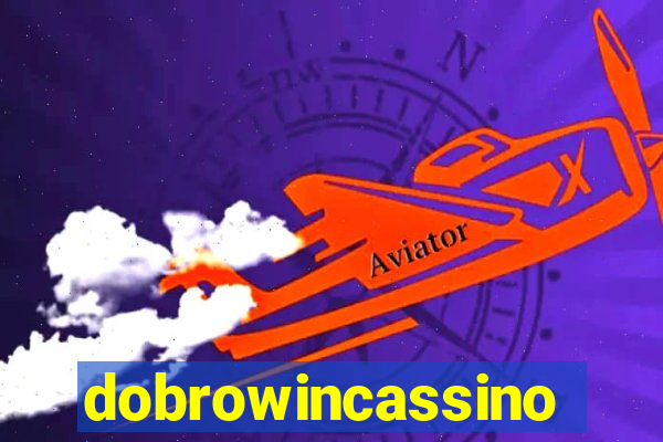 dobrowincassino