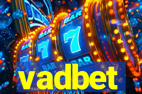 vadbet