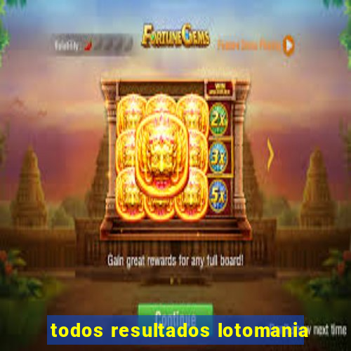 todos resultados lotomania