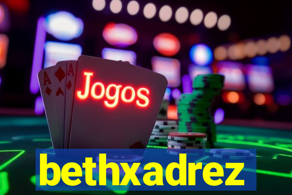 bethxadrez