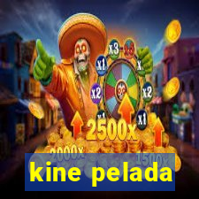 kine pelada