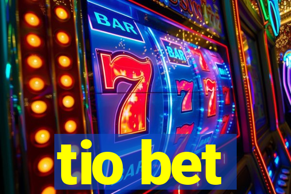 tio bet