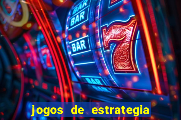 jogos de estrategia e raciocinio