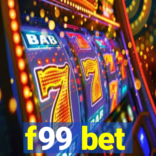 f99 bet