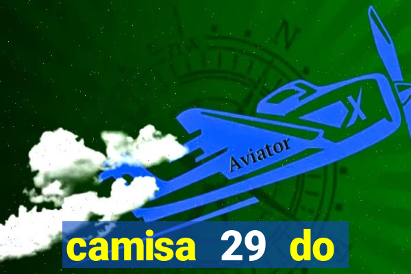 camisa 29 do manchester city