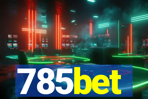 785bet