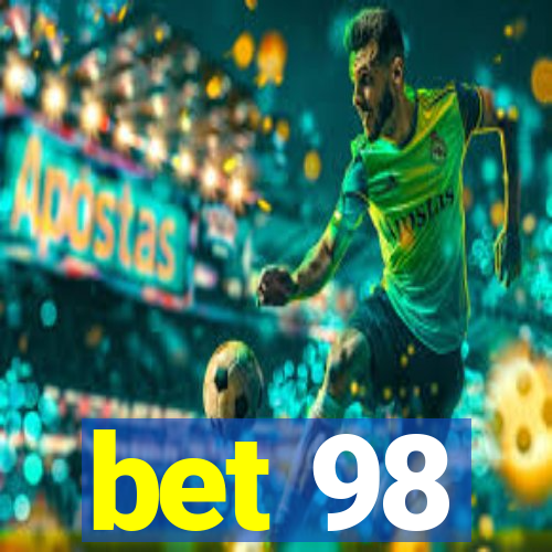 bet 98