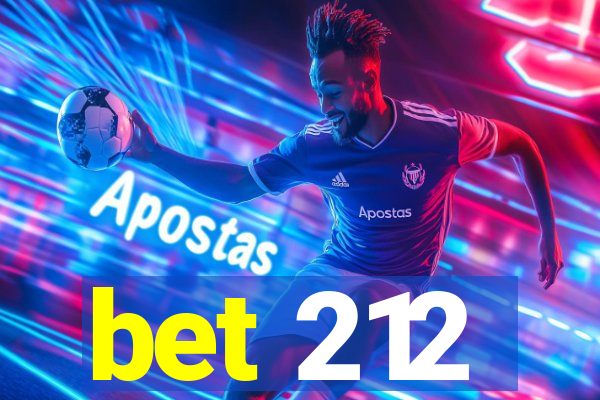bet 212