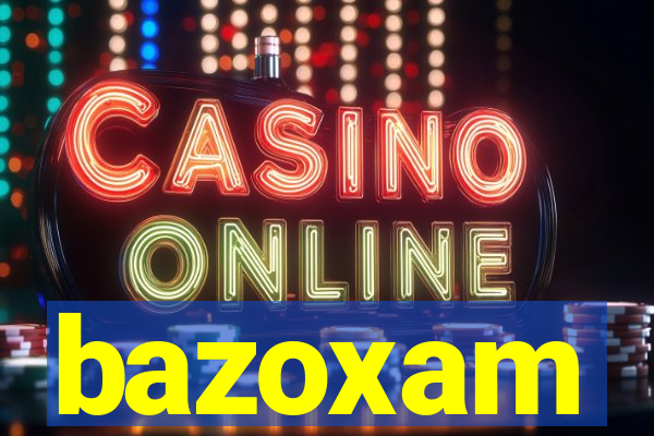 bazoxam