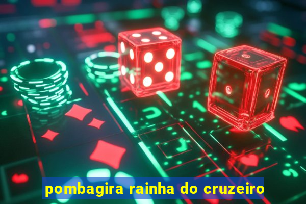 pombagira rainha do cruzeiro