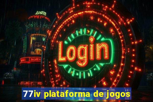 77iv plataforma de jogos