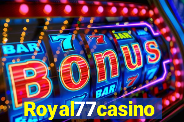 Royal77casino