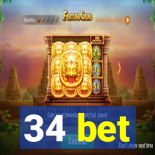 34 bet