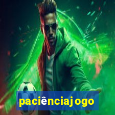 paciênciajogo