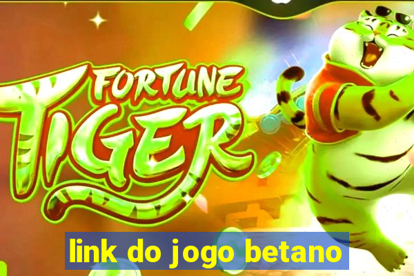 link do jogo betano