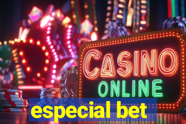 especial bet