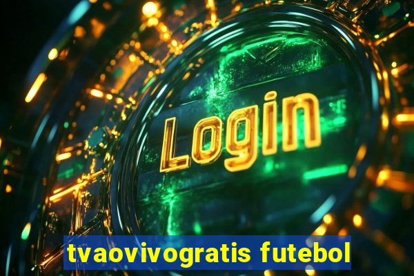 tvaovivogratis futebol