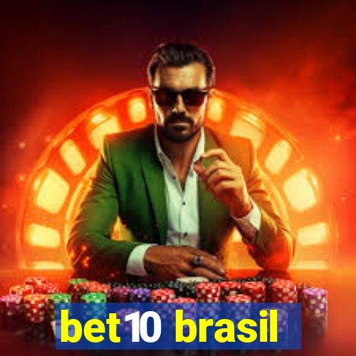 bet10 brasil