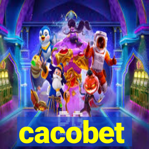 cacobet