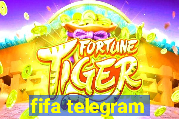 fifa telegram