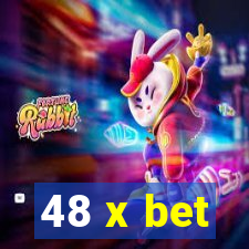 48 x bet