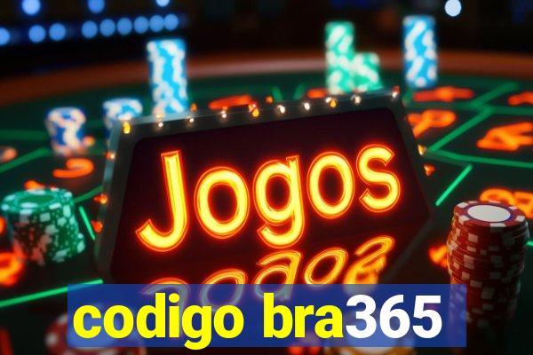 codigo bra365