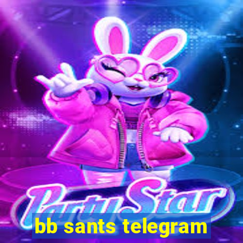 bb sants telegram