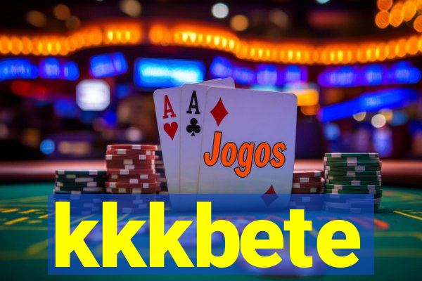 kkkbete