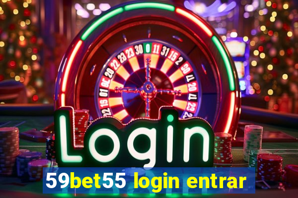 59bet55 login entrar