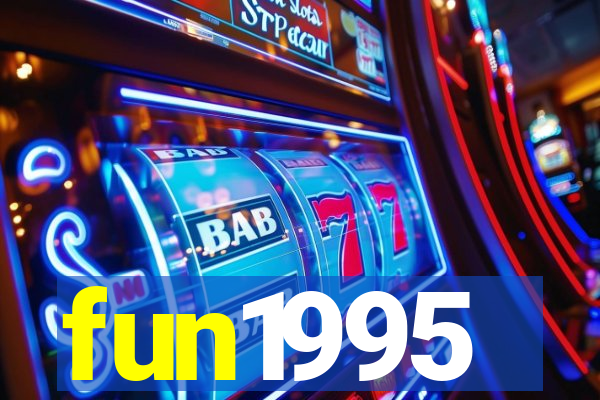 fun1995