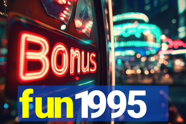 fun1995