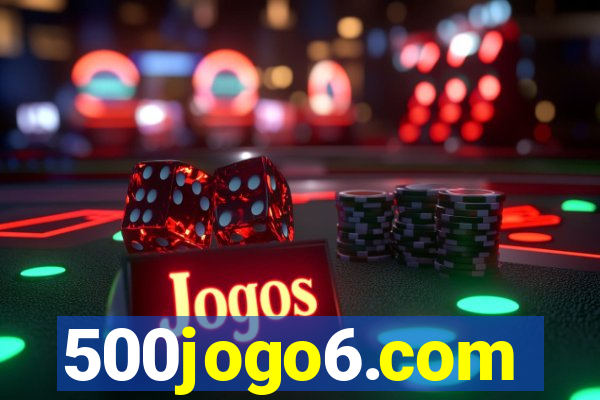 500jogo6.com