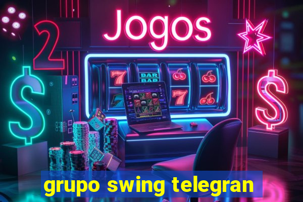 grupo swing telegran