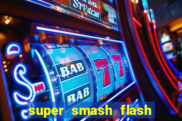 super smash flash 2 v0 8
