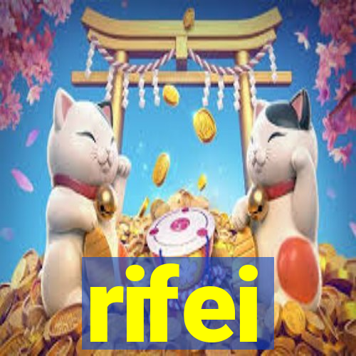 rifei