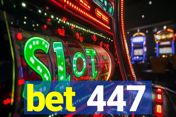 bet 447
