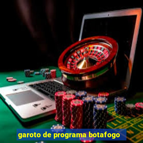 garoto de programa botafogo