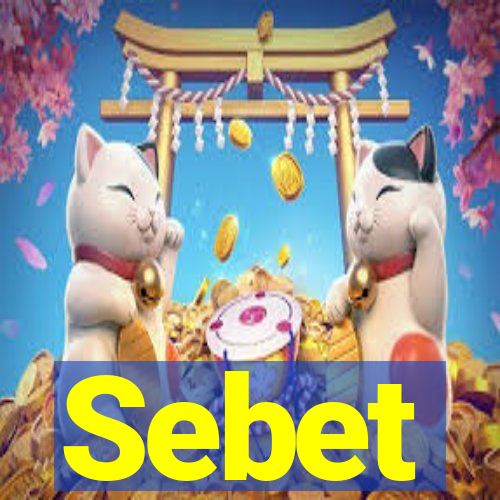 Sebet